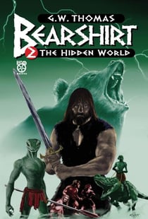 Bearshirt 2: The Hidden World - Bearshirt, #2