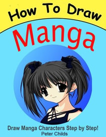 How to Draw Manga: Draw Manga Characters Step by Step - How to Draw, #8