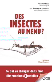 Des insectes au menu ? - Ce qui va changer dans mon alimentation au Quotidien