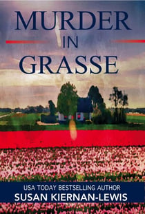 Murder in Grasse - The Maggie Newberry Mysteries, #22