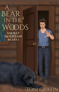 A Bear in the Woods - Smokey Mountain Bears, #1