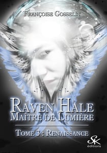 Raven Hale 3 - Renaissance