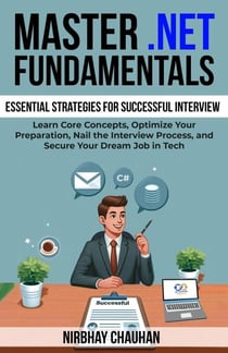 Master DotNET Fundamentals - Dot Net Interview Preparation, #1