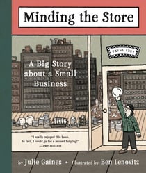 Minding the Store - A Big Story about a Small Business