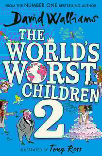 The World’s Worst Children 2
