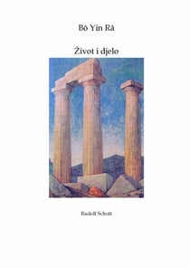 Bô Yin Râ - Život i djelo (Rudolf Schott) - Knjige o Bô Yin Râ, #4