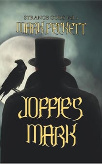 Joffie's Mark - Strange Gods, #1
