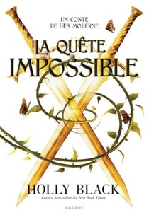 La Quête impossible