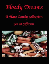 Bloody Dreams - Hate Candy, #2