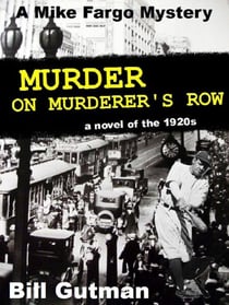 Murder on Murderer's Row - The Mike Fargo Mysteries, #1