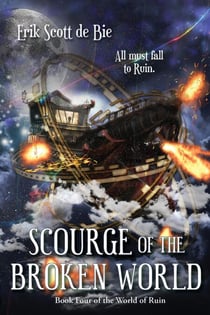Scourge of the Broken World - World of Ruin, #4