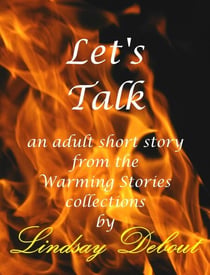 Let's Talk - Warming Stories One by One, #28