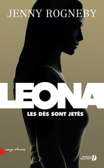 Leona Les dés sont jetés