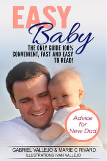 Easy Baby - Advice for New Dads