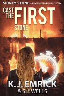 Cast the First Stone - Sidney Stone - Private Investigator (Paranormal) Mystery, #1