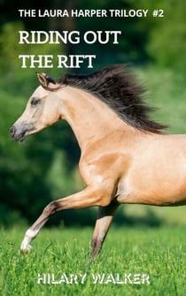 Riding Out the Rift - The Laura Harper Trilogy, #2