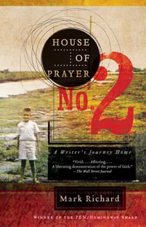 House of Prayer No. 2 - A Writer's Journey Home