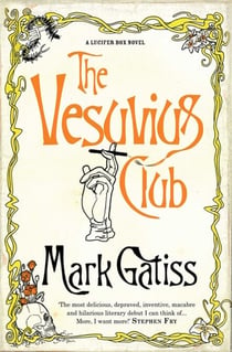 The Vesuvius Club - A Lucifer Box Novel