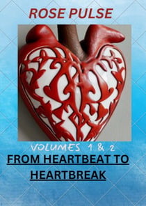 From Heartbeat To Heartbreak