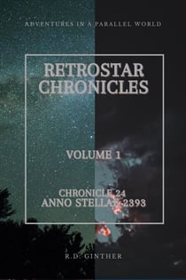 Anno Stellae 2393 - RetroStar Chronicles