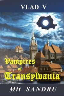 Vampires of Transylvania - Vlad V, #4