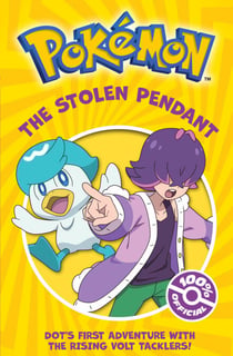Pokémon: The Stolen Pendant Chapter Book