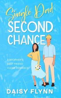 Single Dad Second Chance