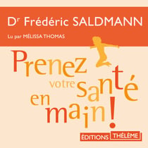 Prenez votre santé en main !