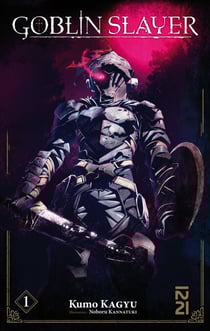 Goblin Slayer - tome 1 (Novel)