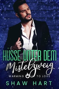 Küsse unter dem Mistelzweig