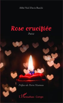 Rose crucifiée - Poésie