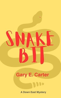 Snake Bit - Down East Mystery, #1