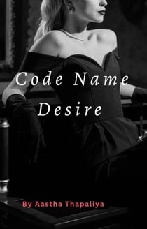 Code Name Desire - Series 1
