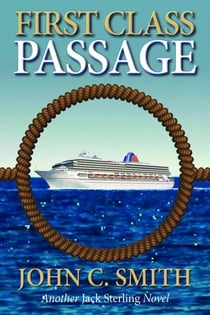 First Class Passage: Another Jack Sterling Novel - Jack Sterling police procedurals, #2