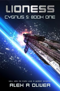 Lioness - Cygnus 5: Book One - Cygnus Five, #1