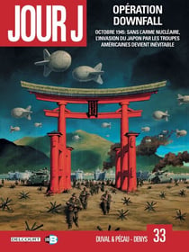 Jour J T33 - Opération Downfall
