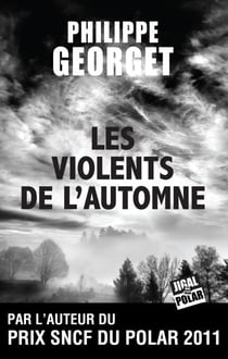 Les Violents de l’automne - Lieutenant Sebag - Tome 2