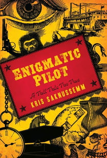 Enigmatic Pilot - A Tall Tale Too True