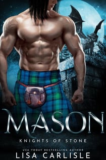 Mason: Knights of Stone - Highland Gargoyles, #1