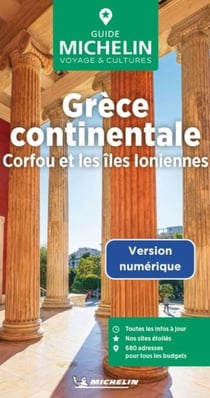 Guide Vert Grèce continentale - Corfou et les îles Ioniennes