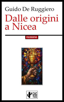 Dalle origini a Nicea