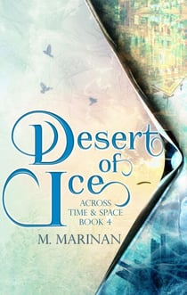 Desert of Ice - Across Time & Space, #4