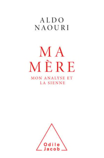 Ma Mère - Mon analyse et la sienne
