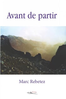 Avant de partir - Roman