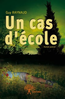 Un cas d'école