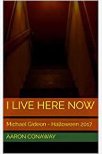 I Live Here Now - The Michael Gideon Collection