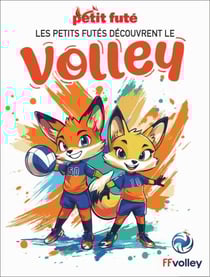 Guide Les Petits Futés Découvrent Le Volley 2026/2027 Petit Futé