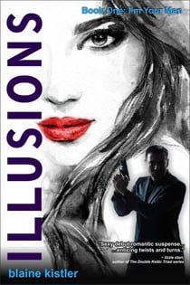 Illusions - I'm Your Man, #1
