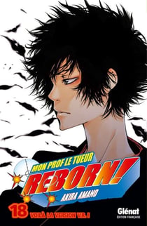 Reborn - Tome 18 - Voilà la version V.R. !