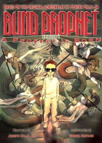 Blind Prophet, Episode 1: A Prophet Is Born - Blind Prophet, #1